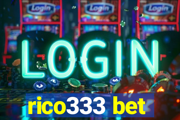 rico333 bet